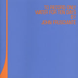 To Record Only Water For Ten Days