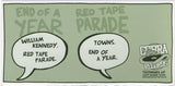 End Of A Year / Red Tape Parade