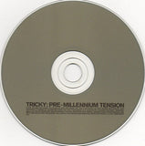 Pre-Millennium Tension