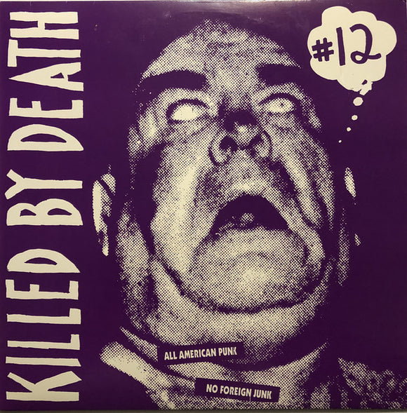 Killed By Death #12 (All American Punk No Foreign Junk)