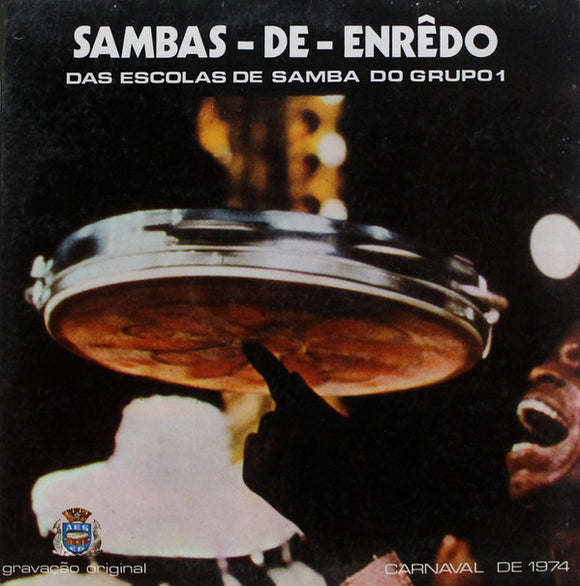 Sambas-De-Enrêdo Das Escolas De Samba Do Grupo 1 - Carnaval De 1974