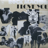 Rock Machine - I Love You