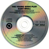 The Young Gods Play Kurt Weill