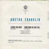 Loving You Baby / Something He Can Feel