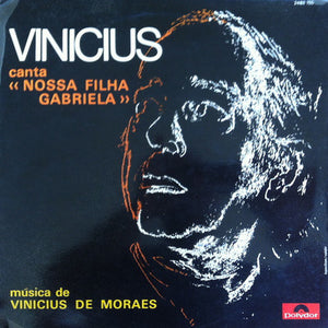 Vinicius Canta "Nossa Filha Gabriela"