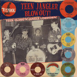 Teen Jangler Blowout! (Cool Teen Clang N' Jangle Lowdown!)