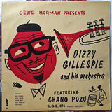 Gene Norman Presents Dizzy Gillespie And His Orchestra Featuring Chano Pozo