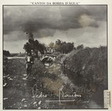 Cantos Da Borda D'Água