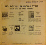 Holiday In Lebanon & Syria