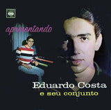 Apresentando Eduardo Costa E Seu Conjunto