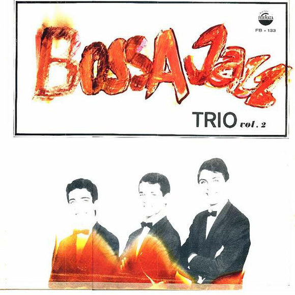Bossa Jazz Trio Vol. 2