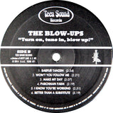 Turn On - Tune In - Blow Up!