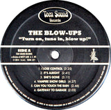 Turn On - Tune In - Blow Up!