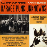 Last Of The Garage Punk Unknowns Volume 2