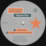 Dig For Fire