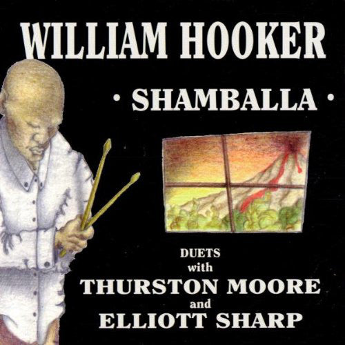 Shamballa (Duets With Thurston Moore And Elliott Sharp)