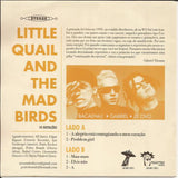 Little Quail & The Mad Birds