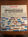 Discotheque In Astrosound