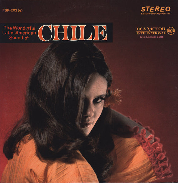 The Wonderful Latin American Sound Of Chile