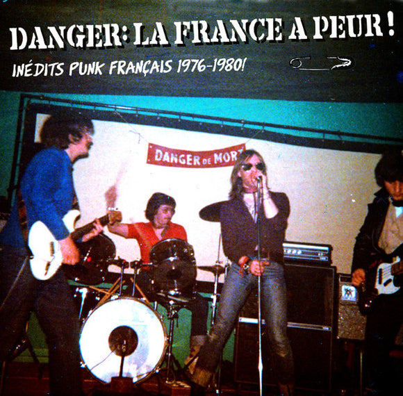 Danger: La France A Peur!