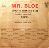 Groovin' With Mr. Bloe / Sinful