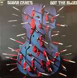Sugar Cane's Got The Blues