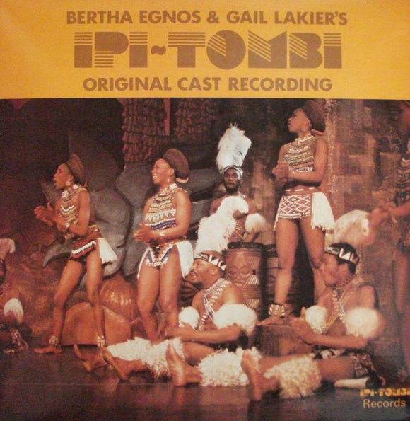 Bertha Egnos & Gail Lakier's Ipi Tombi: Original Cast Recording