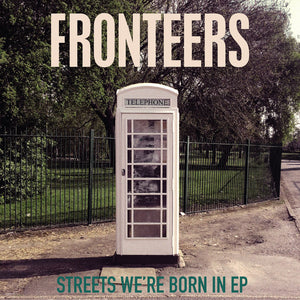 Streets We're Born In EP