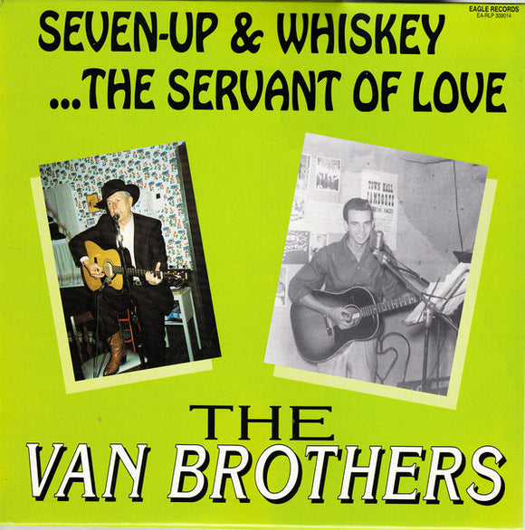 Seven-Up & Whiskey...The Servant Of Love