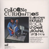 Cologne Curiosities · The Unknown Krautrock Underground, 1972-1976