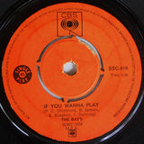 That's How I Feel / If You Wanna Play