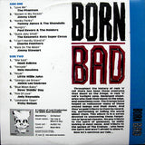 Born Bad, Volume Two