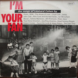 I'm Your Fan - The Songs Of Leonard Cohen By...