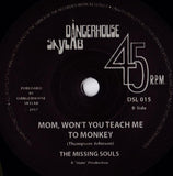 The End / Mom, Won't You Teach Me To Monkey