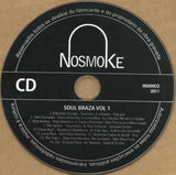 Soul Braza (Brazilian 60's & 70's Soul Psych Vol 1)