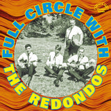 Full Circle With The Redondos