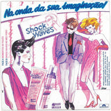 Shock Waves No Meu Video