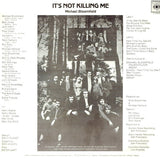 It's Not Killing Me
