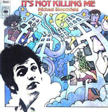 It's Not Killing Me