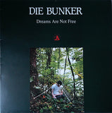 Dreams Are Not Free