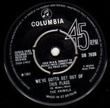 We've Gotta Get Out Of This Place