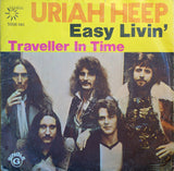 Easy Livin' / Traveller In Time