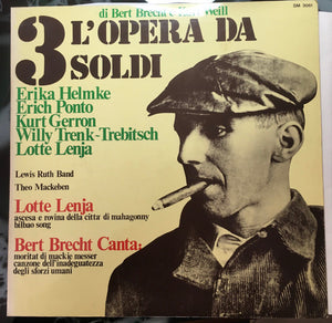 L'Opera Da 3 Soldi / L'Opera Da Tre Soldi (The Threepenny Opera, Die  Dreigroschenoper) by Bertolt Brecht / Kurt Weill - Groovierecords.com   Groovie Records