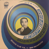 Groove Club Vol 4: Sinn Sisamouth