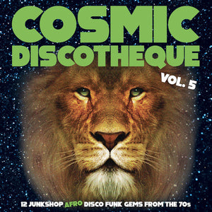 Cosmic Discotheque Vol. 5